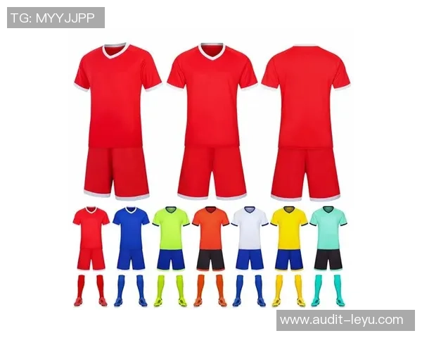 足球球衣规定详解及其对比赛公平性的影响分析